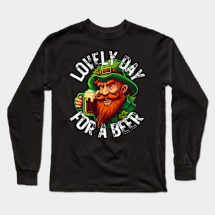 lovely day for a beer Long Sleeve T-Shirt